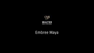 Walter : Embree Maya