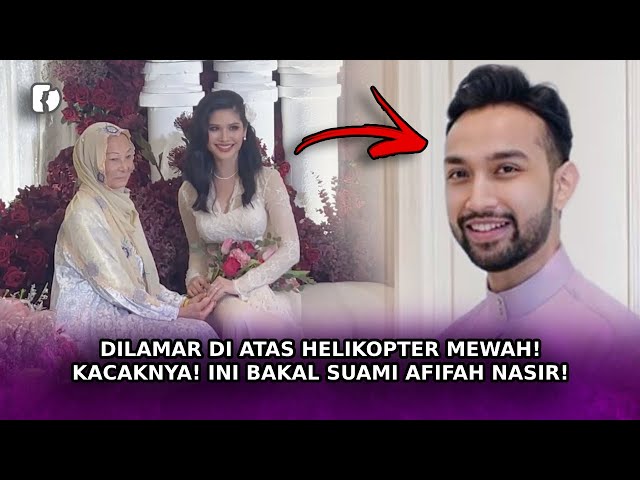 DILAMAR DI ATAS Helikopter Mewah! Kacaknya! Ini Bakal Suami Afifah Nasir! class=