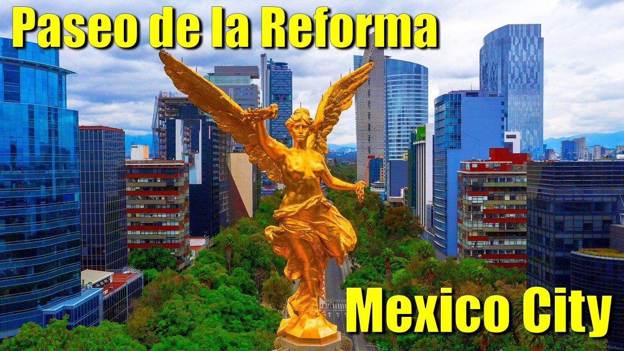 Paseo de la Reforma Mexico City Tour | Ángel & Diana | CDMX | ExplorerVacations 4K HDR