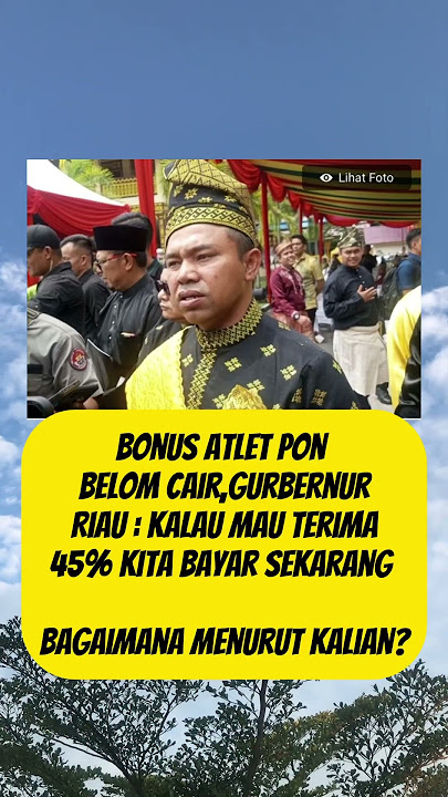 Wahhh cuma mau di bayar 45% #riau #gurbernurriau #beritaterkini #shortvideo #atlet