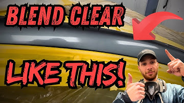 "How to Blend Clear Coat (You