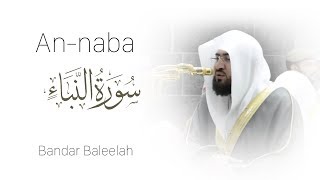 Sheikh Baleelah // 78. An Naba // Qur'an // Murottal