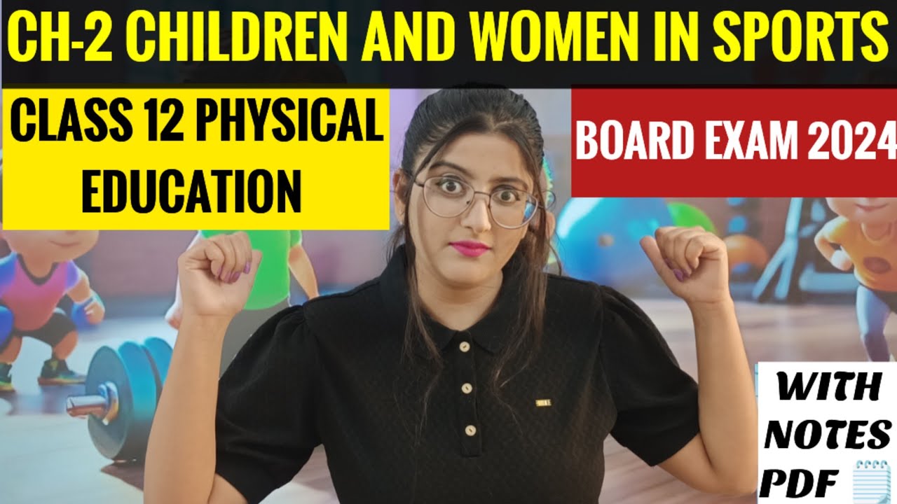 Children And Women In Sports Class 12 Children And Women In Sports children-and-women-in-sports-class-12-children-and-women-in-sports