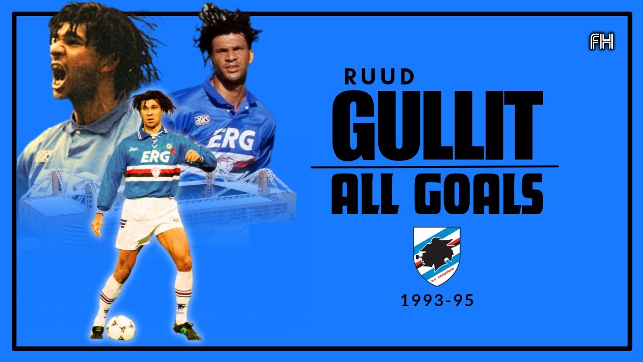 Ruud Gullit ● Goals ● Sampdoria