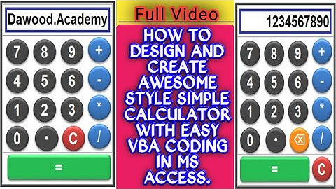 How to create simple Calculator in MS Access Complete video