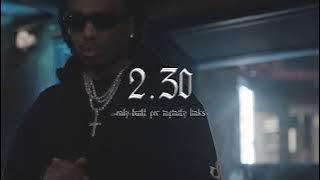 Quavo & Takeoff - 2.30 ( visualizer)