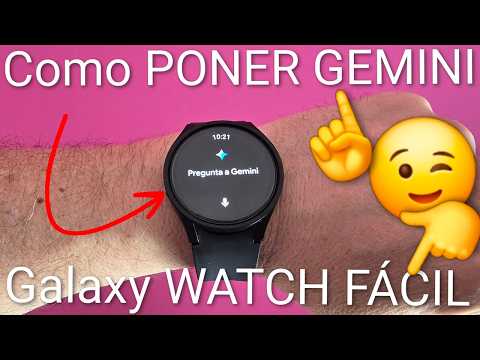 ⌚✨ Como ACTIVAR GOOGLE GEMINI en SAMSUNG GALAXY WATCH FÁCIL y RÁPIDO