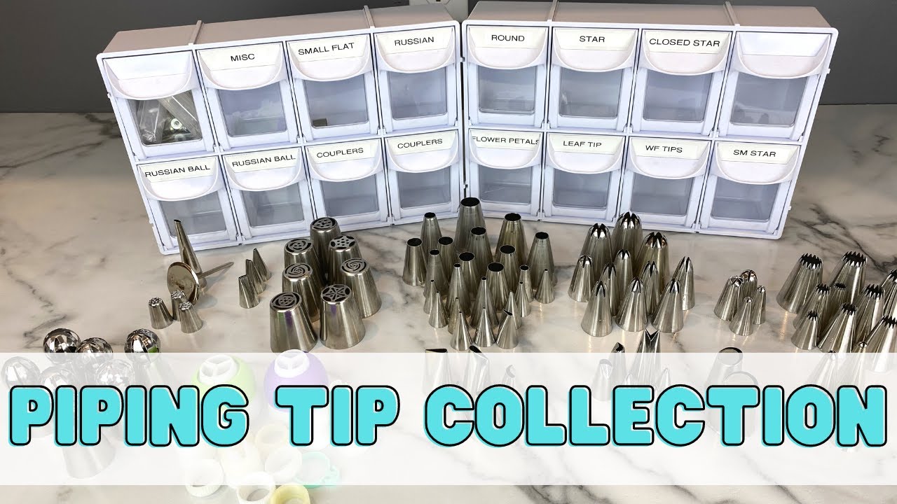 HOW TO ORGANIZE PIPING TIPS: My Piping tip Collection 2021 