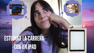 ESTUDIAR LA CARRERA UNIVERSITARIA CON UN IPAD. Las aplicaciones que necesita todo estudiante!