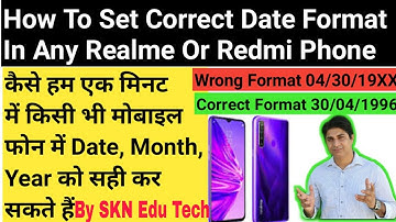 How To Correct Date Format In Any Realme,Redmi Mobile.Realme Phone में Date,Month को कैसे ठीक करें?