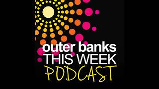142. OBX December Happenings!