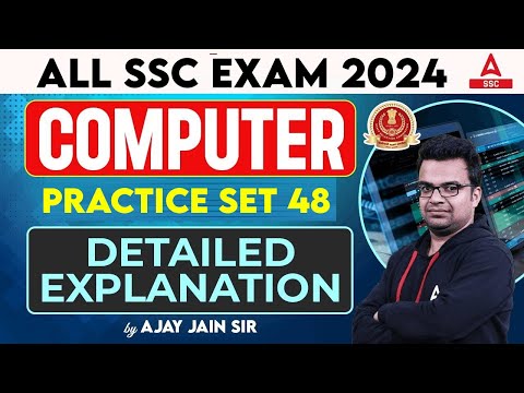 Computer Class For All SSC Exam 2024 | Computer By Ajay Jain | Computer Practice Set 48