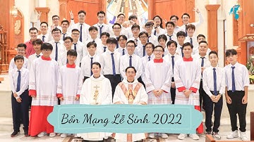 BỔN MẠNG LỄ SINH 2022 | LỄ SINH BÙI PHÁT