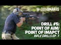 Drill #5 Point of Aim/Point of Impact | Rifle Drills with Jerry Miculek Ep. 7