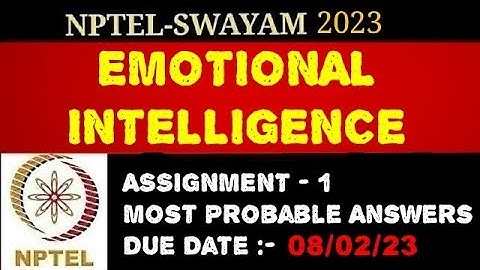 NPTEL | Emotional Intelligence | Assignment - 1 | Most Probable Answers