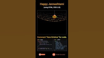 🙏Happy Janmashtami to all. Hare Krishna.🙏

Made using HTML, CSS and JavaScript.