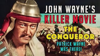 John Wayne's Killer MovieTHE CONQUEROR & Nuclear Fallout! Patrick Wayne Reflects on the Deadly Film