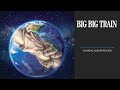 Big Big Train: &#39;Common Ground | New Album Review