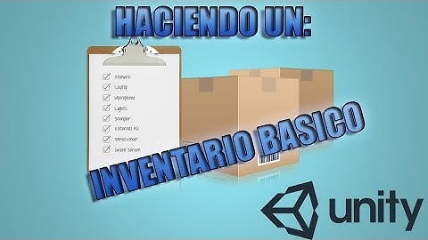 Haciendo un inventario basico y un raycast Survival Parte 1 Unity 5 Tutorial