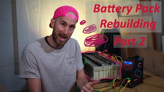 Part 2 Prius P0A80 Battery Pack Rebuild Overview and Charge Cycling