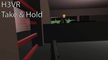 H3VR - TAKE & HOLD - Ricky Dicky Random [No Commentary] Run #1 #h3vr #vr
