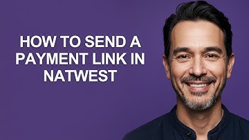 How to Send a Payment Link In Natwest - KevinHowTo