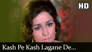 काश पे काश लगने दे Kash Pe Kash Lagane De Lyrics in Hindi