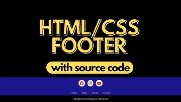 How to Add a Footer to Website using HTML/CSS (2024 Update)