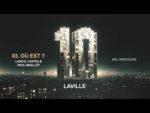 Watch LAVILLE - Où Est ? (feat. Lasco, Capou & Paul Maillot) [Vizualiser] on YouTube