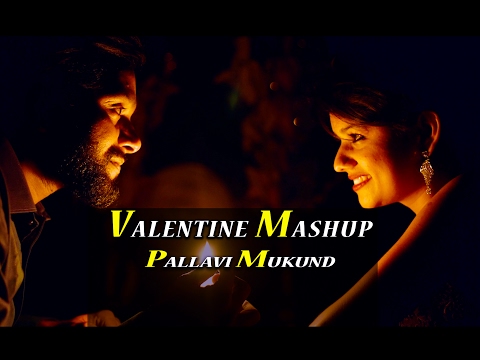 Valentines Special Mashup 2017 | Cover Version | Pallavi Mukund | Love Songs Mashup