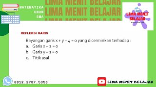 Refleksi (soal 6) matematika umum kelas 11