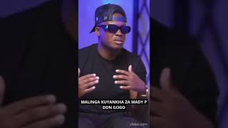Malinga Kufotokoza Zokhuzana Ndi Mady P Don Gogo