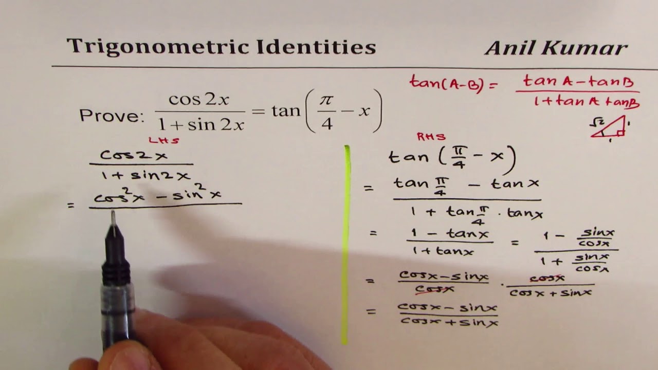 cos2x/(1 + sin2x) = tan(pi/4 - x) Double and Half Angle Identity - YouTube