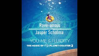 Rave-enous - Jasper Scholma - Planet Coaster 2 OST
