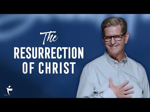 The Resurrection of Christ | Luke 23:47-24:12 | Pastor John Miller