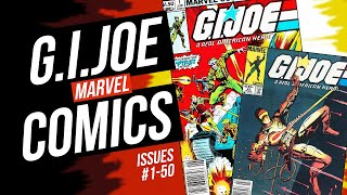 GI Joe Marvel Comics Issues 1 to 50 Covers Review