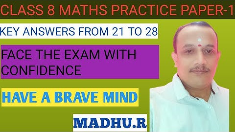 CLASS 8 MATHS PRACTICE PAPER -1 KEY ANSWERS FROM 21-28