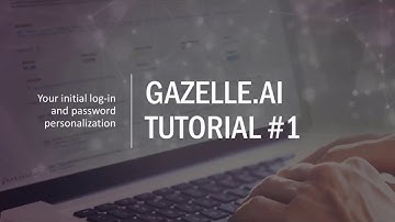 Gazelle.ai Tutorial #1 - Logging in