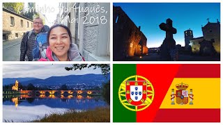 Caminho Português Porto Santiago, Mai 2018 | Portuguese Way Porto Santiago, May 2018