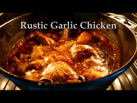 Rustic garlic chicken