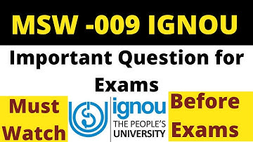 msw 009 questions/msw 009 important questions /tee ignou questions paper msw 009