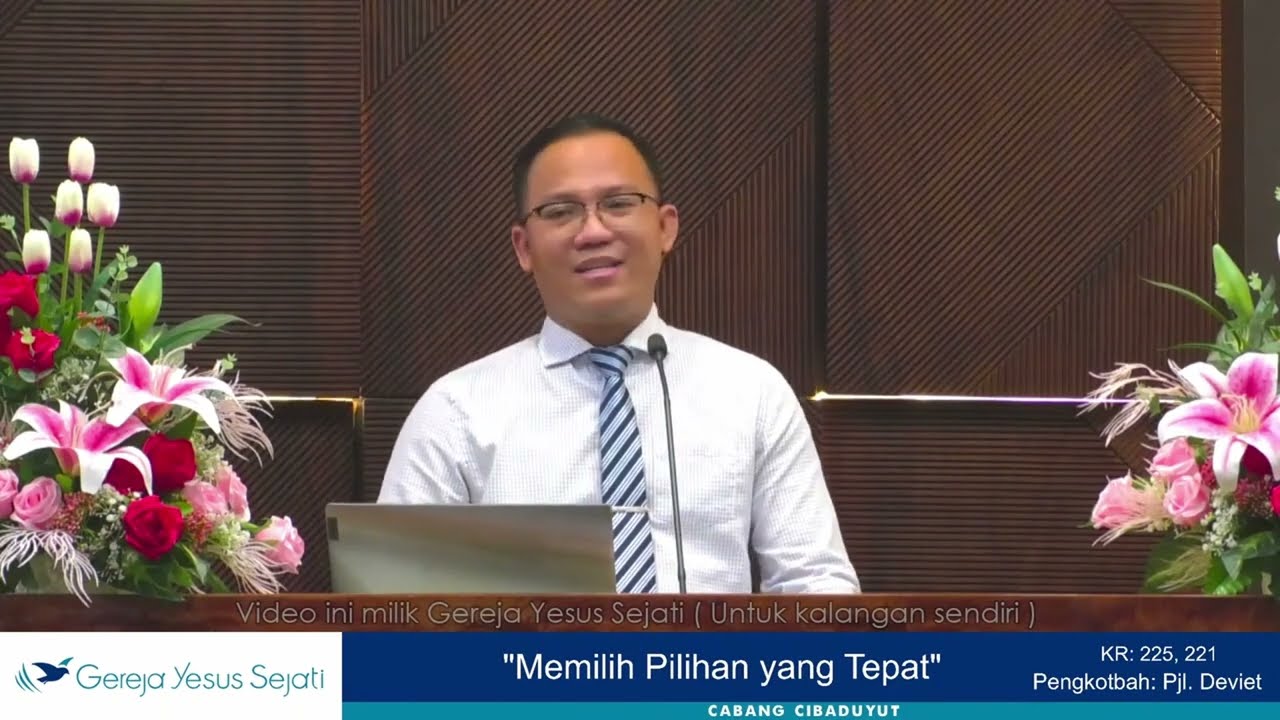 Memilih Pilihan Yang Tepat (Pjl. Deviet S.)