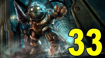Bioshock - Part 33 - Point Prometheus (Let