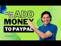 How to Add Money to PayPal from Card, Bank Account, or Credit Card 2026