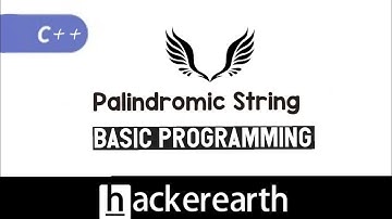 Palindromic String | Hackerearth Solution | C++ #coding