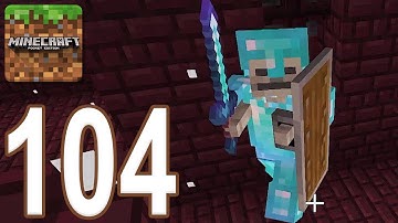 Minecraft Pocket Survival - Gameplay Walkthrough Part 104 - Nether Update (iOS, Android)