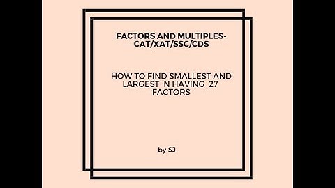 How to find smallest number having 27 factors