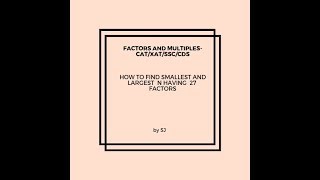 How to find smallest number having 27 factors