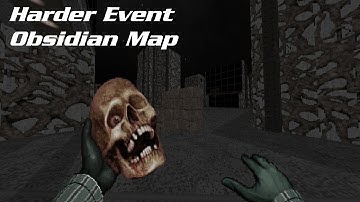 [Doom II] Harder Event + Obsidian Map