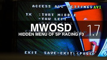 FPV MWOSD 1.7 Hidden Menu of SP Racing F3